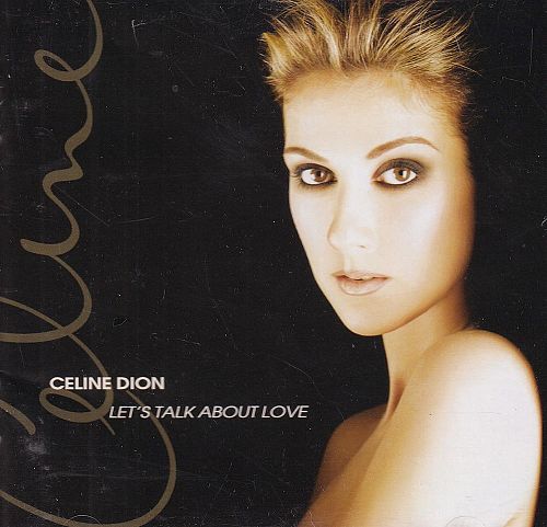 Let's talk about love [CD]