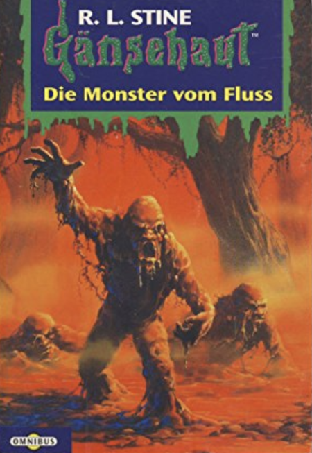 Gänsehaut - Die Monster vom Fluss