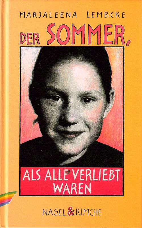 Der Sommer, als alle verliebt waren