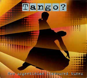 Tango? [CD]