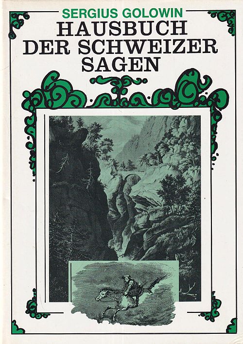 Hausbuch der schweizer Sagen