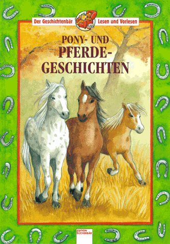Ponygeschichten und Pferdegeschichten