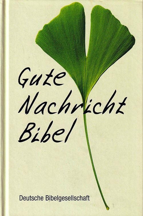 Die Gute Nachricht Bibel