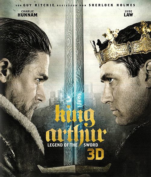 King Arthur - Legend of the sword [Blu-ray 3D]