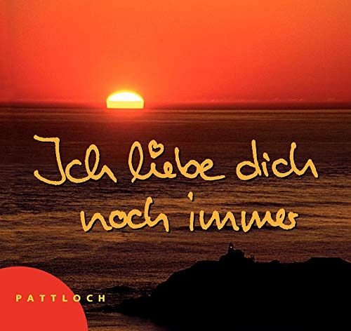 Ich liebe dich noch immer