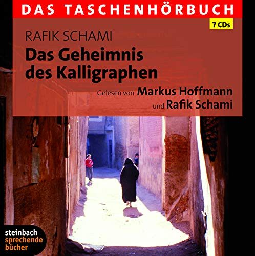 Das Geheimnis des Kalligraphen