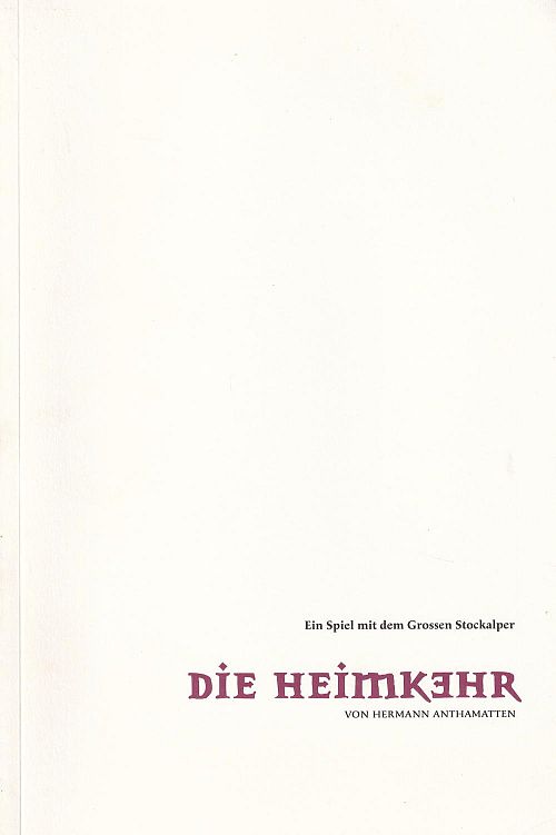 Die Heimkehr - Ein Spiel mit dem Grossen Stockalper