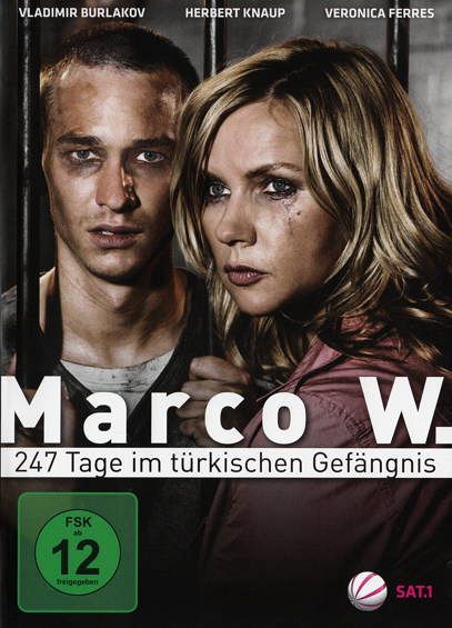 Marco W. - 247 Tage im türkischen Gefängnis [DVD]