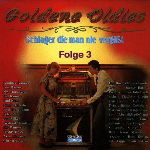 Goldene Oldies Folge 3 [CD]
