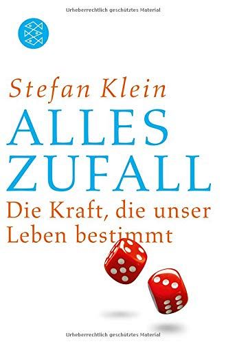 Alles Zufall - Die Kraft, die unser Leben bestimmt