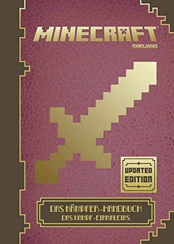 Minecraft - Das Kämpfer-Handbuch - Das Kampf-Einmaleins