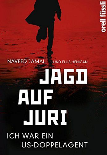 Jagd auf Juri - Ich war ein US-Doppelagent