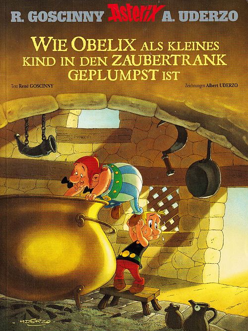 Wie Obelix als kleines Kind in den Zaubertrank geplumpst ist