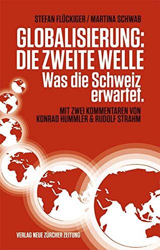 Globalisierung - die zweite Welle