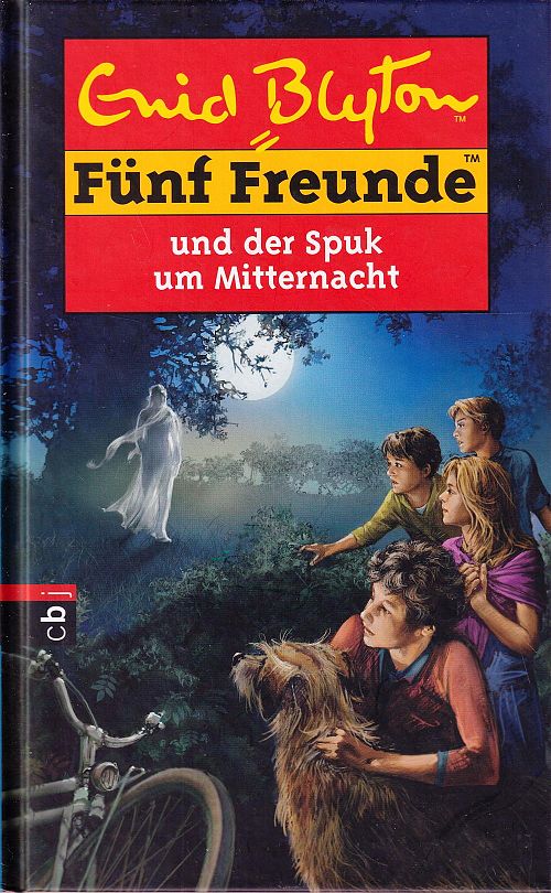 Fünf Freunde und der Spuk um Mitternacht