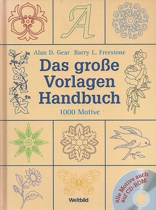 Das grosse Vorlagen Handbuch - 1000 Motive