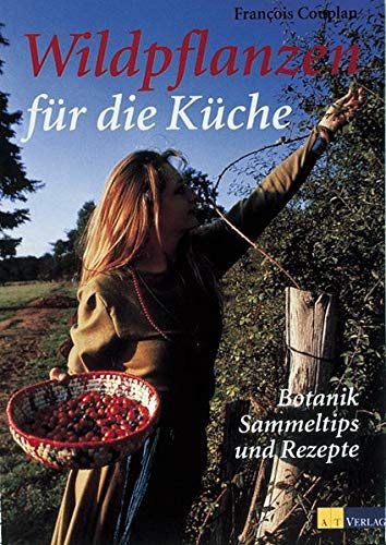 Wildpflanzen für die Küche