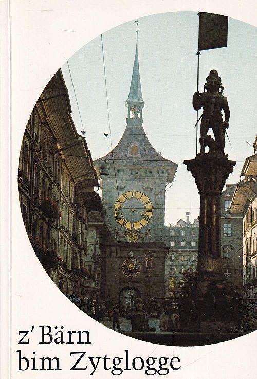 z'Bärn bim Zytglogge