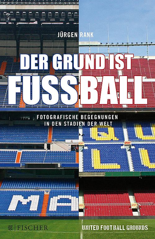Der Grund ist Fussball
