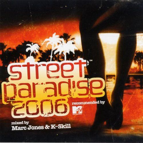 Street Paradise 2006 [CD]
