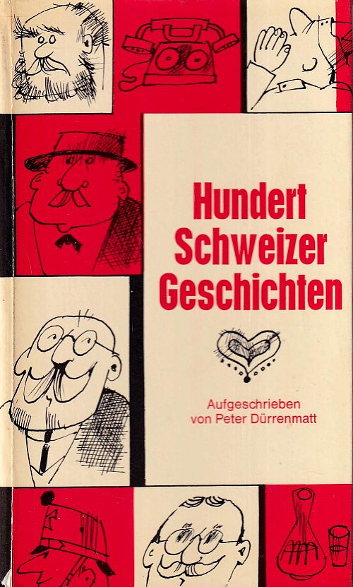 Hundert Schweizer Geschichten