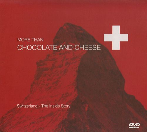 More than chocolate and cheese [DVD]