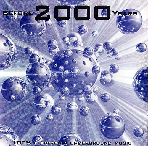 Before 2000 Years [CD]