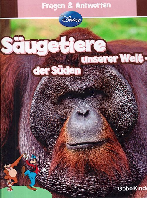 Säugetiere unserer Welt - der Süden