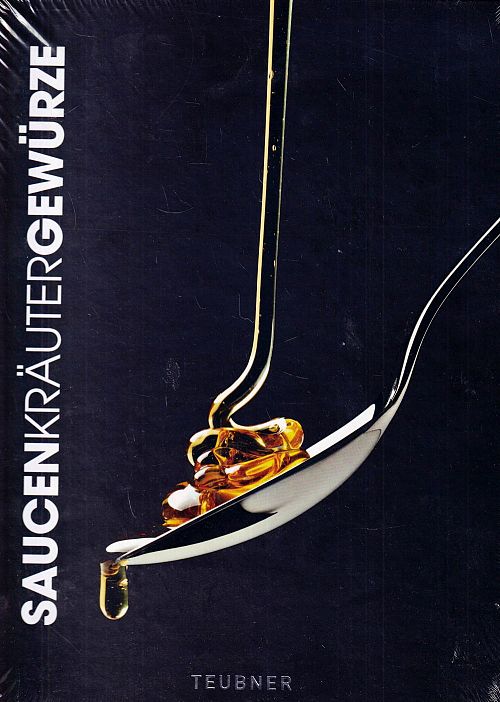 Saucen Kräuter Gewrüze