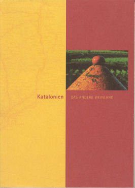 Katalonien - Das andere Weinland