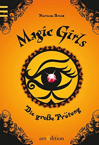 Magic Girls - Die grosse Prüfung