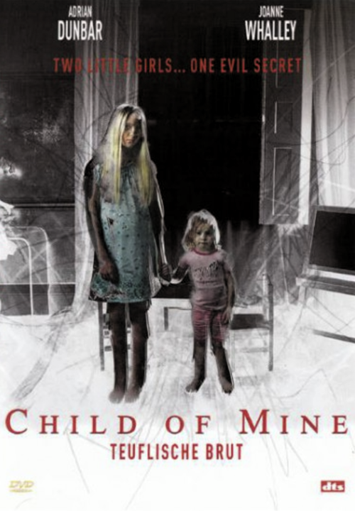 Child of Mine - Teuflische Brut [DVD]