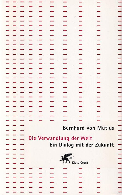 Die Verwandlung der Welt