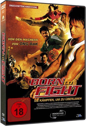 Born to Fight - Sie kämpfen um zu überleben [DVD]