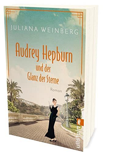 Audrey Hepburn und der Glanz der Sterne