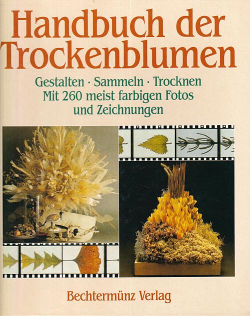 Handbuch der Trockenblumen