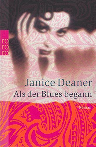 Als der Blues begann