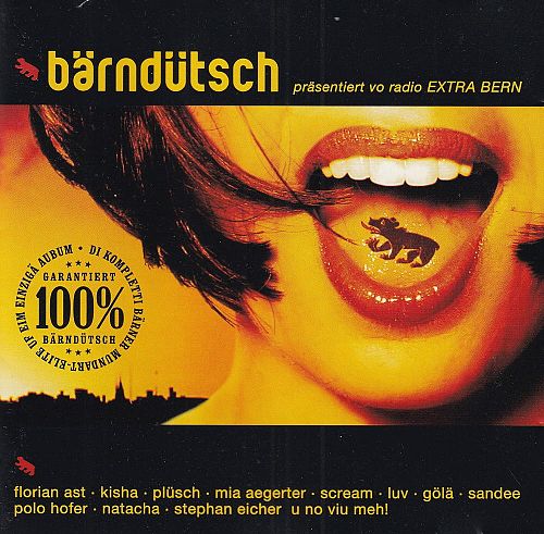 100 Prozänt Bärndütsch [CD]