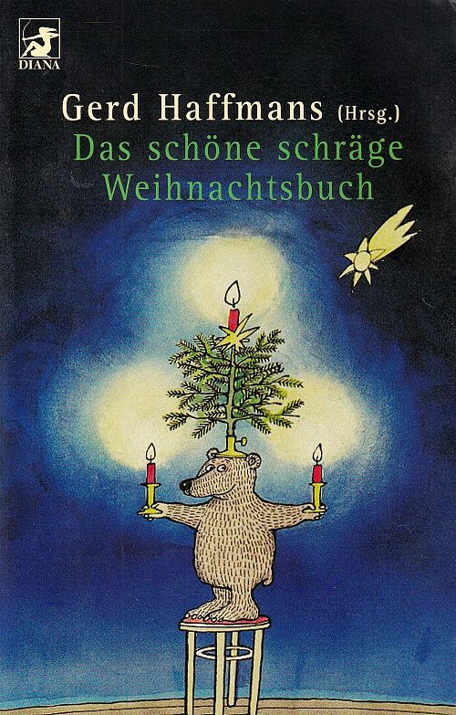 Das schöne schräge Weihnachtsbuch