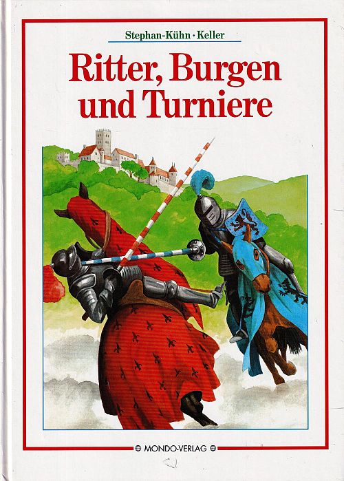 Ritter, Burgen und Turniere