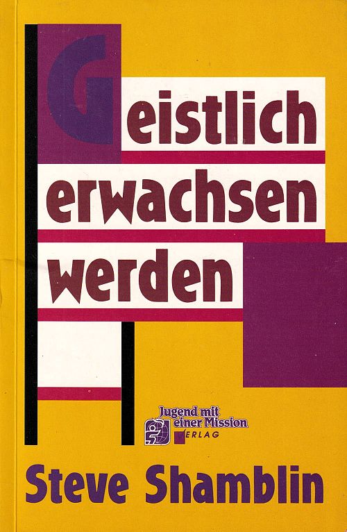 Geistlich erwachsen werden