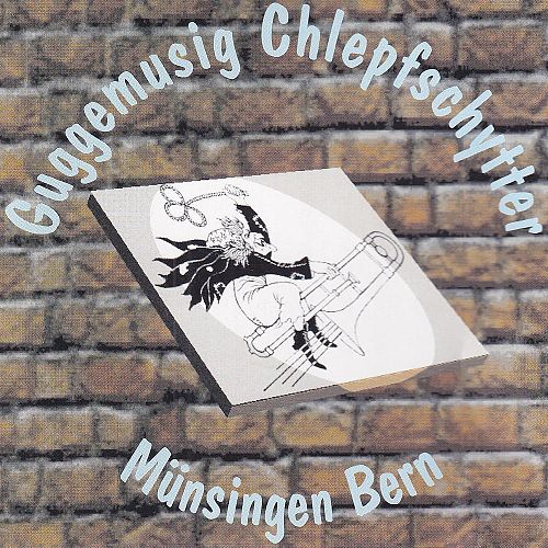 Guggenmusig Chlepfschytter [CD]