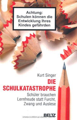 Die Schulkatastrophe