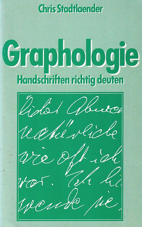 Graphologie - Handschriften richtig deuten