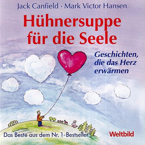 Hühnersuppe für die Seele