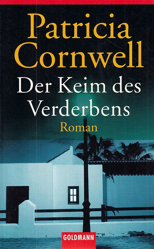 Der Keim des Verderbens