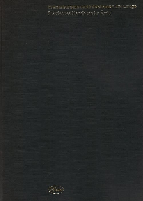 Erkrankungen und Infektionen der Lunge - Praktisches Handbuch für Ärzte