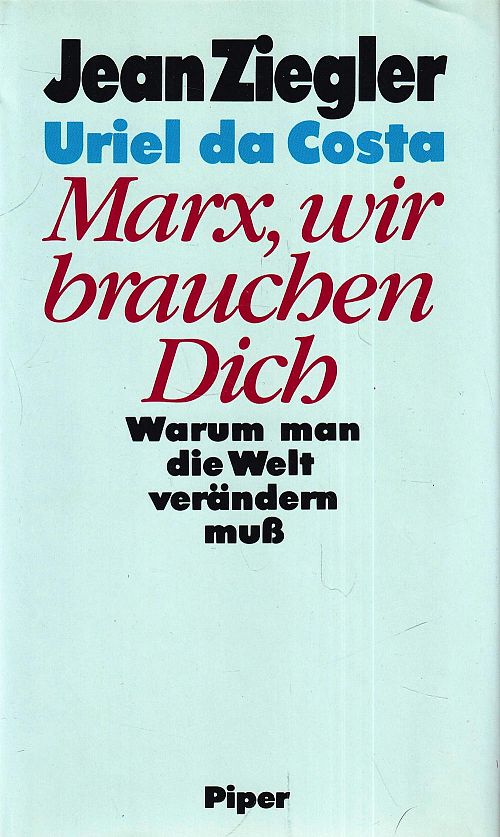 Marx, wir brauchen Dich