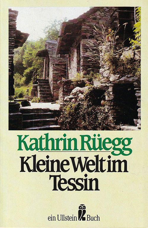 Kleine Welt im Tessin