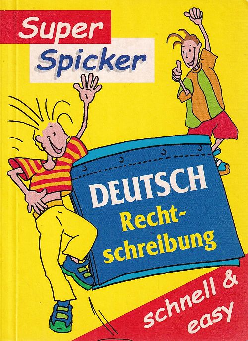 Deutsch - Rechtschreibung 